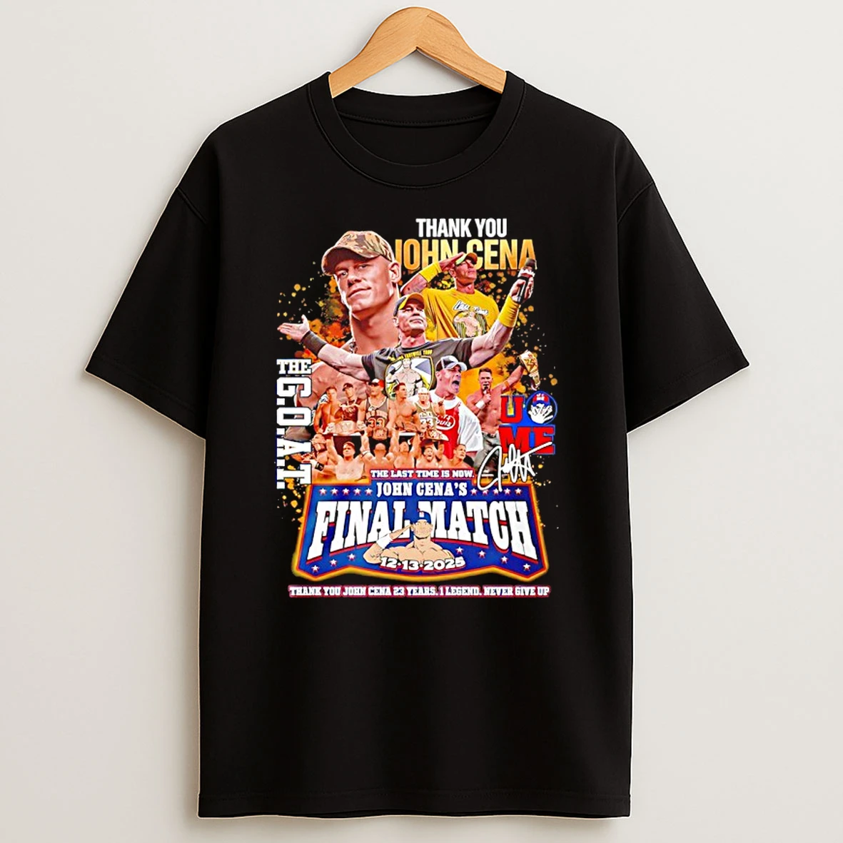 Thank You John Cena The Goat The Last Time Is Now Final Match 2025 Shirts