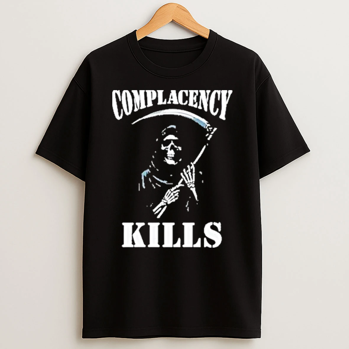 The Death Skeleton Complacency Kills Grim Reaper Shirts