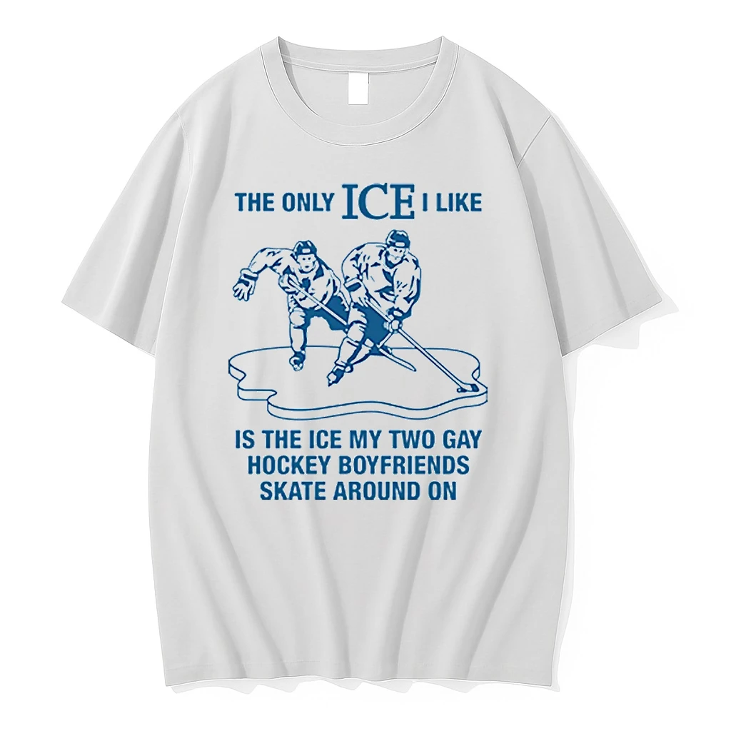 The Only Ice I Like Is The Ice My Two Gay Hockey Boyfriends Shirts