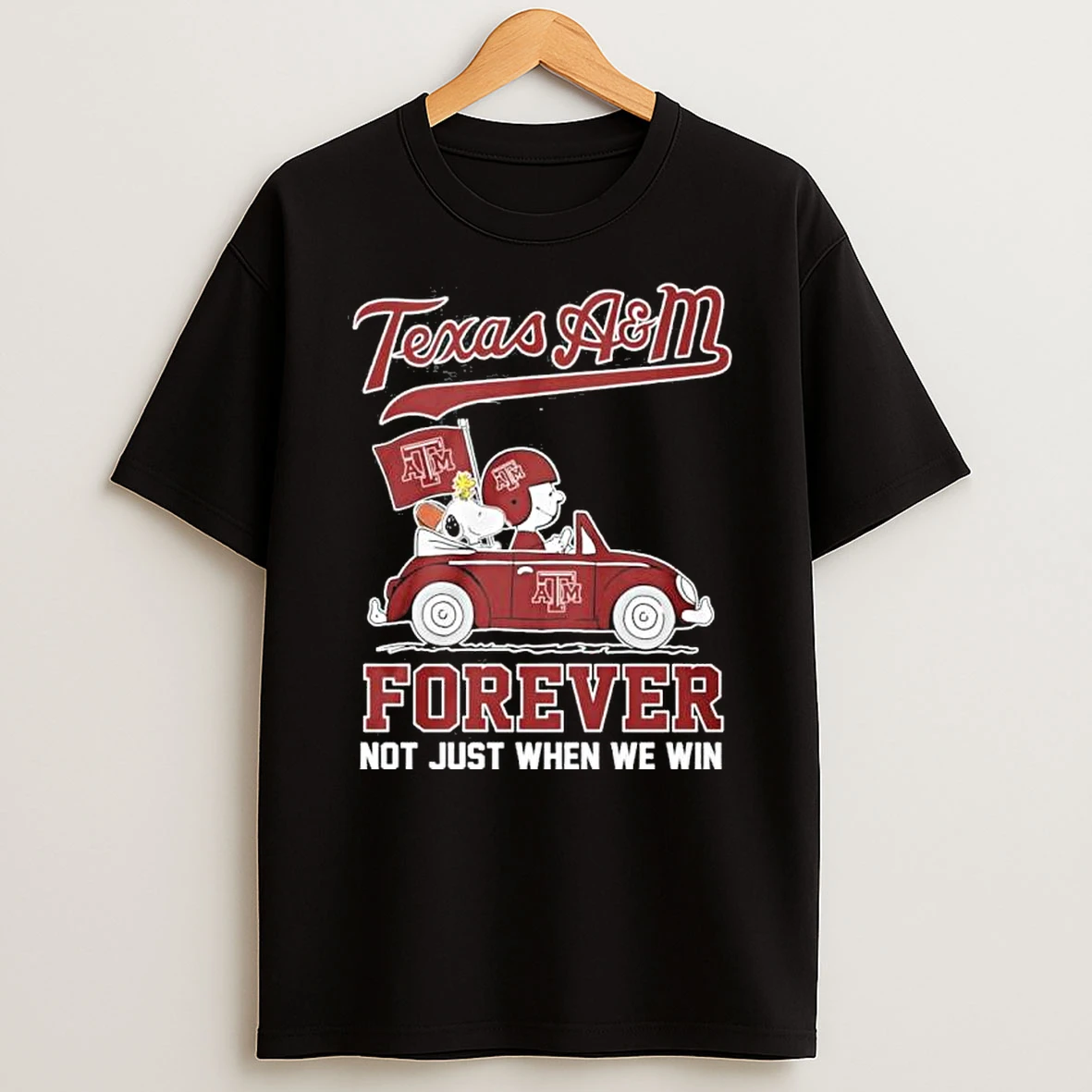 The Peanuts Driving Car X Texas Am Aggies Forever Not Just When We Win Shirts