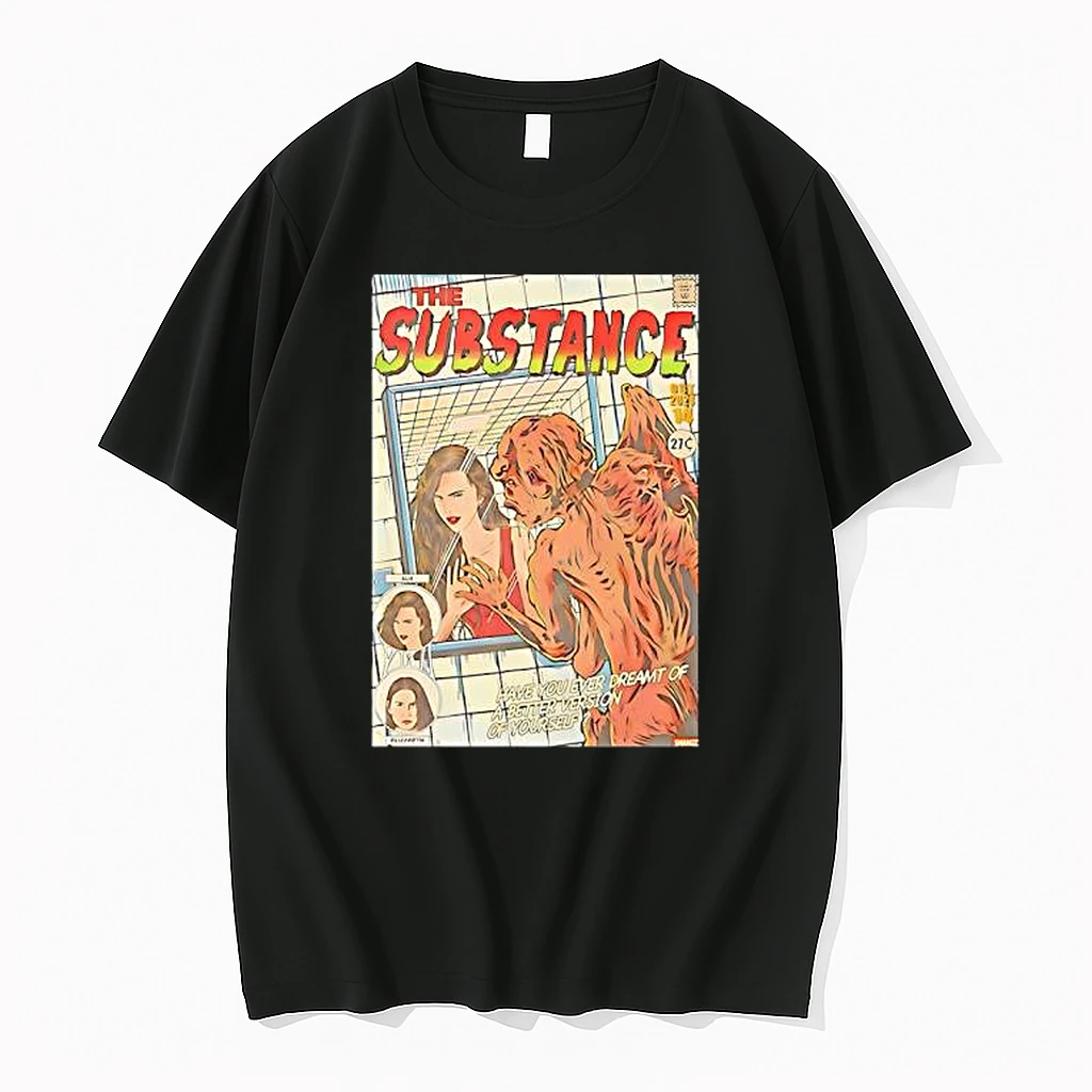 The Substance X Have You Ever Dreamt Of A Better Version Of Yourself Shirts