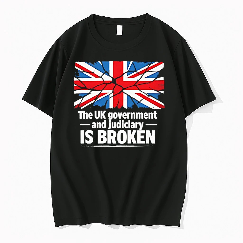 The Uk Government And Judiciary Is Broken Shirts