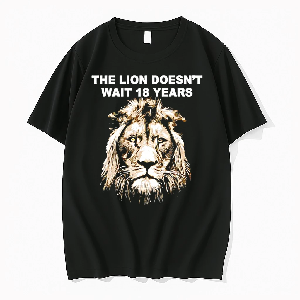 The Lion Doesnt Wait 18 Years Funny Shirts