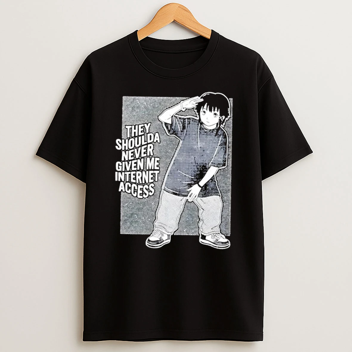 They Shoulda Never Given Me Internet Access Anime Shirts