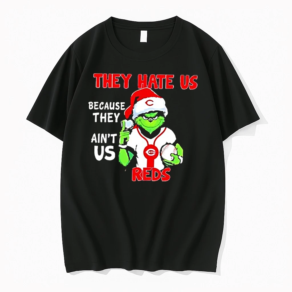They Hate Us Because They Aint Us Cincinnati Reds Shirts