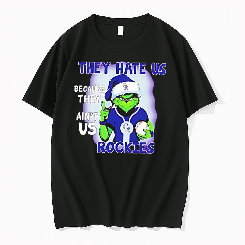 They Hate Us Because They Aint Us Colorado Rockies Shirts