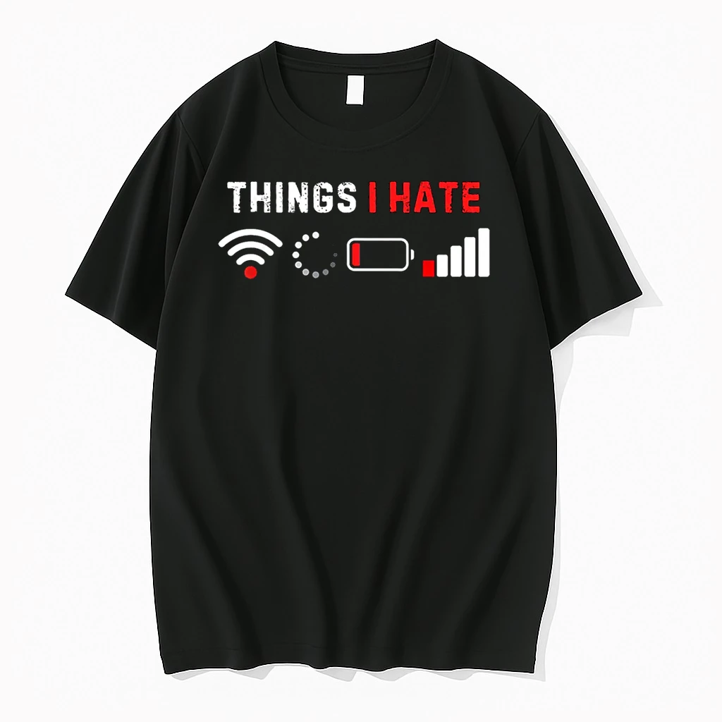 Things I Hate Funny Computer Geek Gamer Humor Shirts