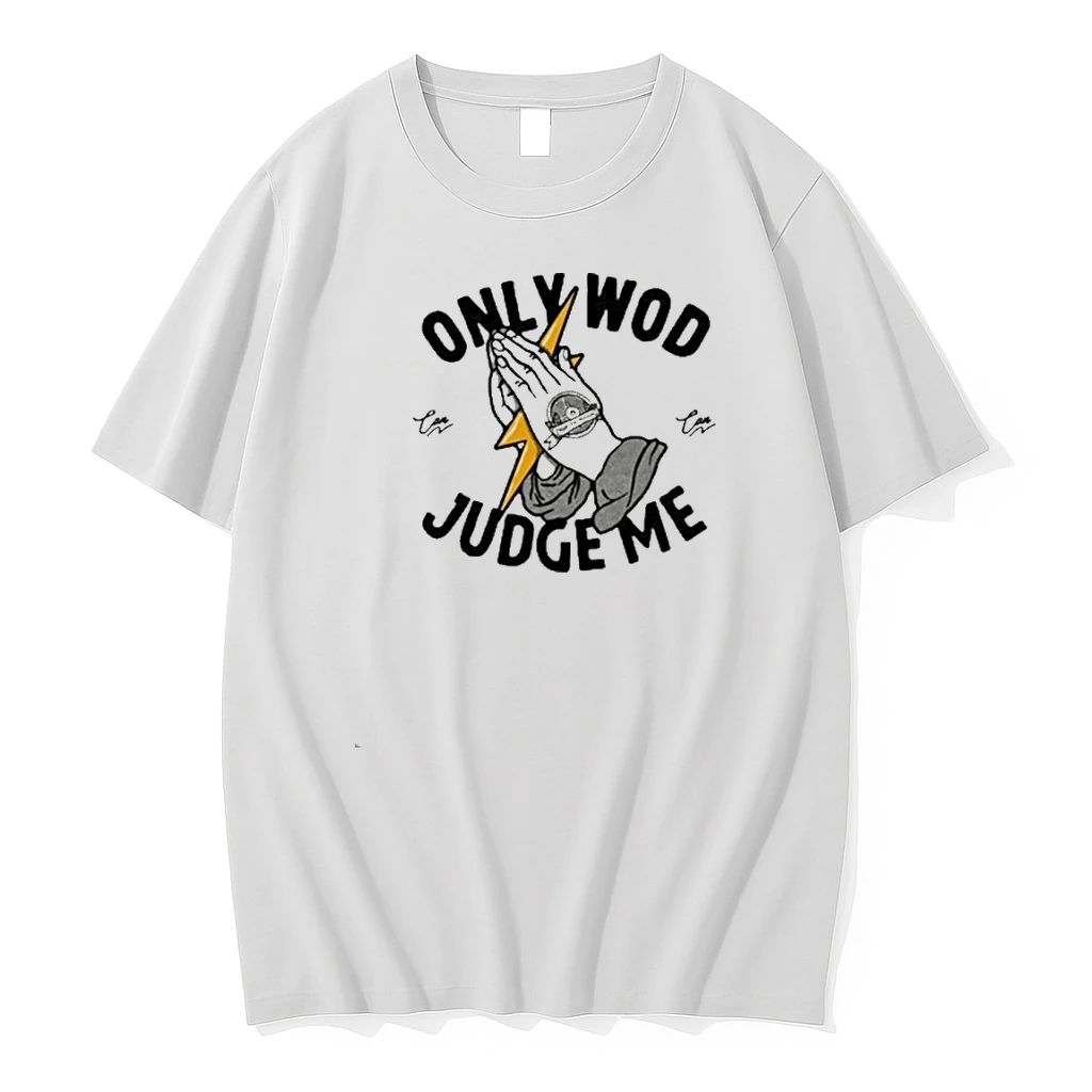 Thundernoise Only Wod Can Judge Me Shirts