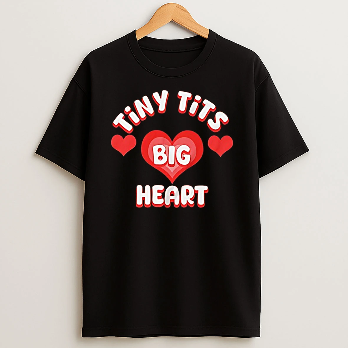 Tiny Tits Big Heart Shirts