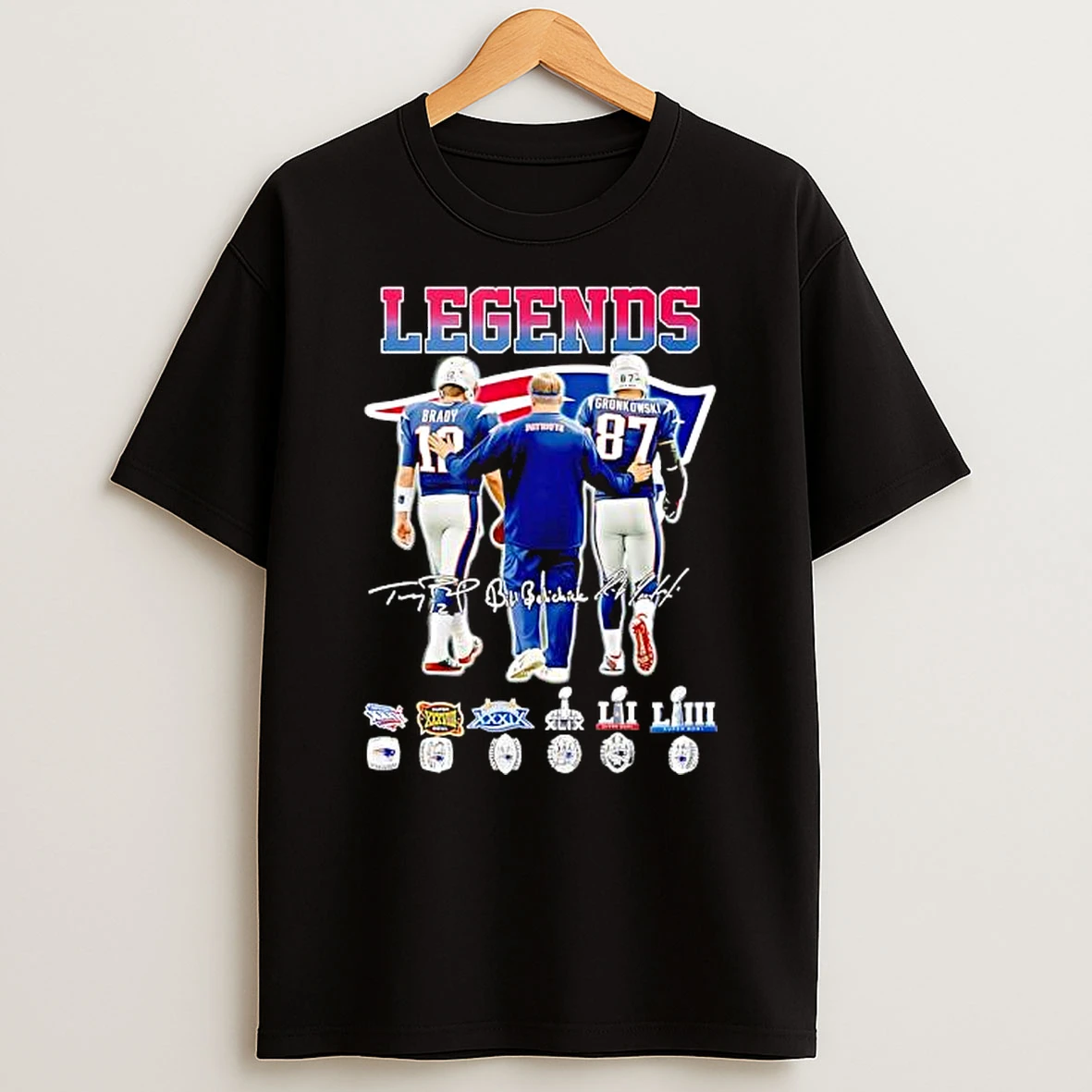 Tom Brady Bill Belichick And Rob Gronkowski New England Patriots Legends Signature Shirts