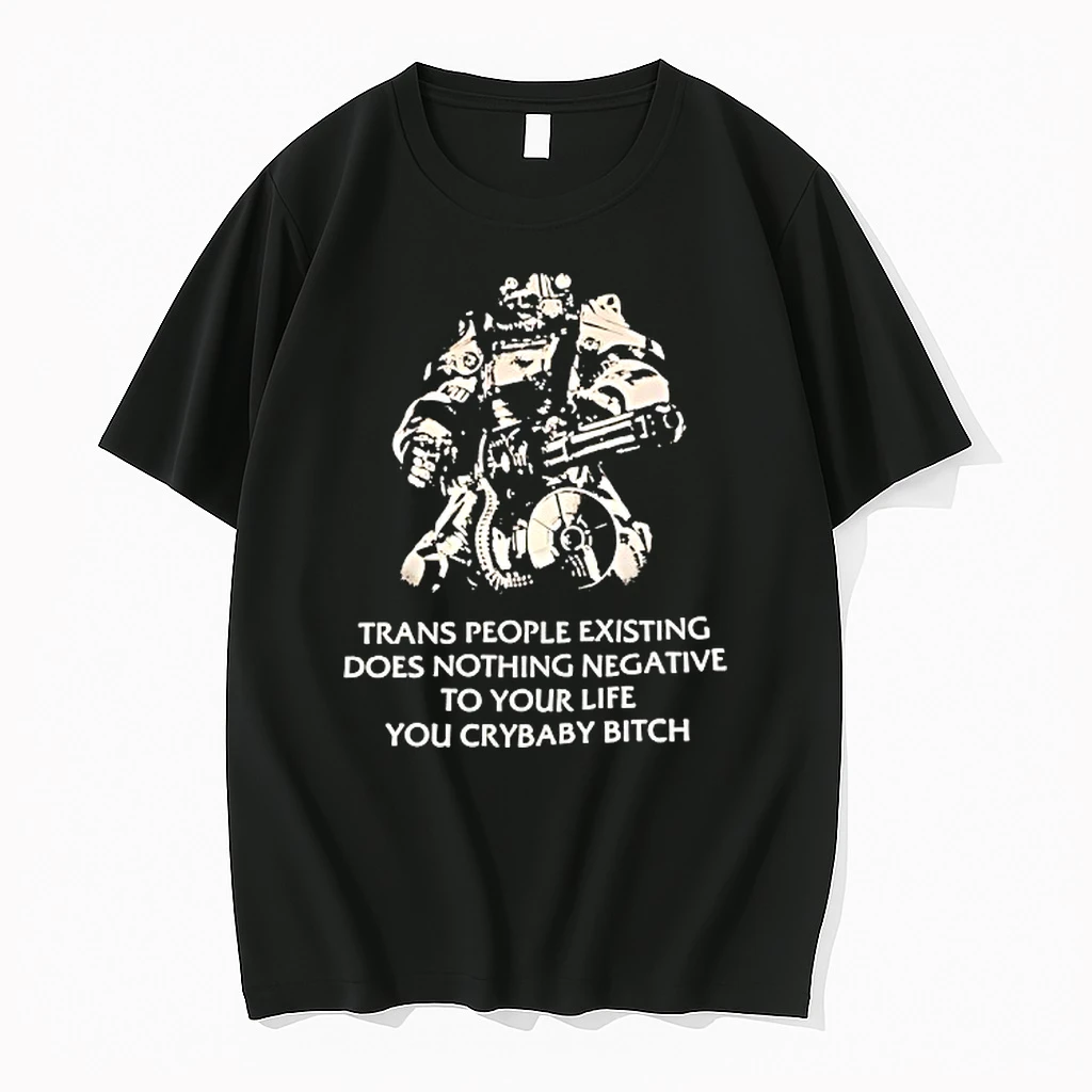 Trans People Existing Does Nothing Negative To Your Life You Crybaby Btch Shirts