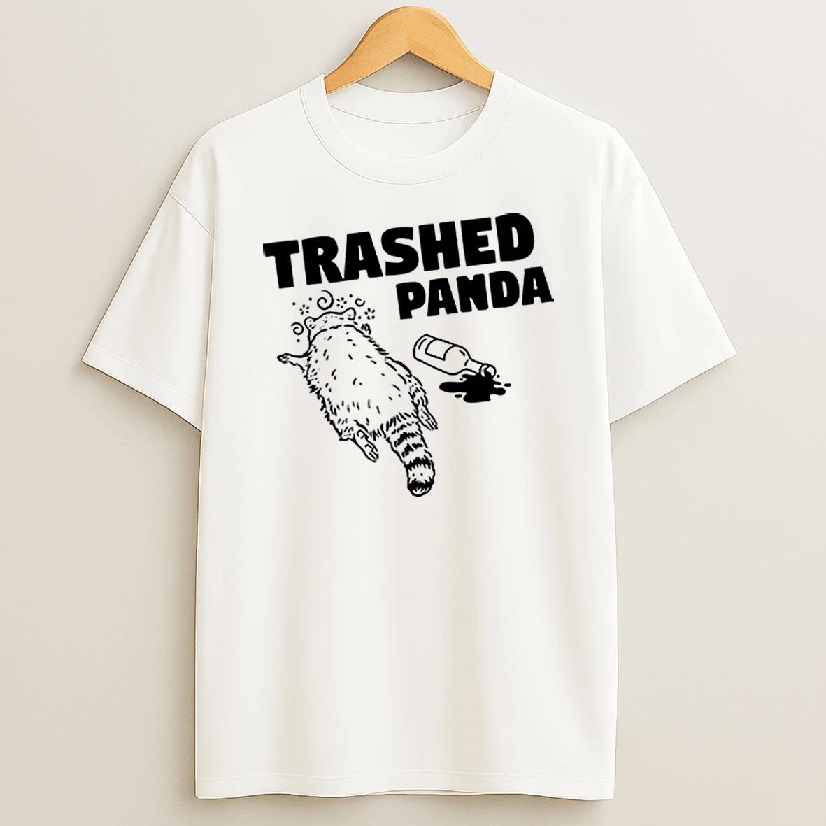 Trashed Panda Raccoon Gets Drunk Shirts