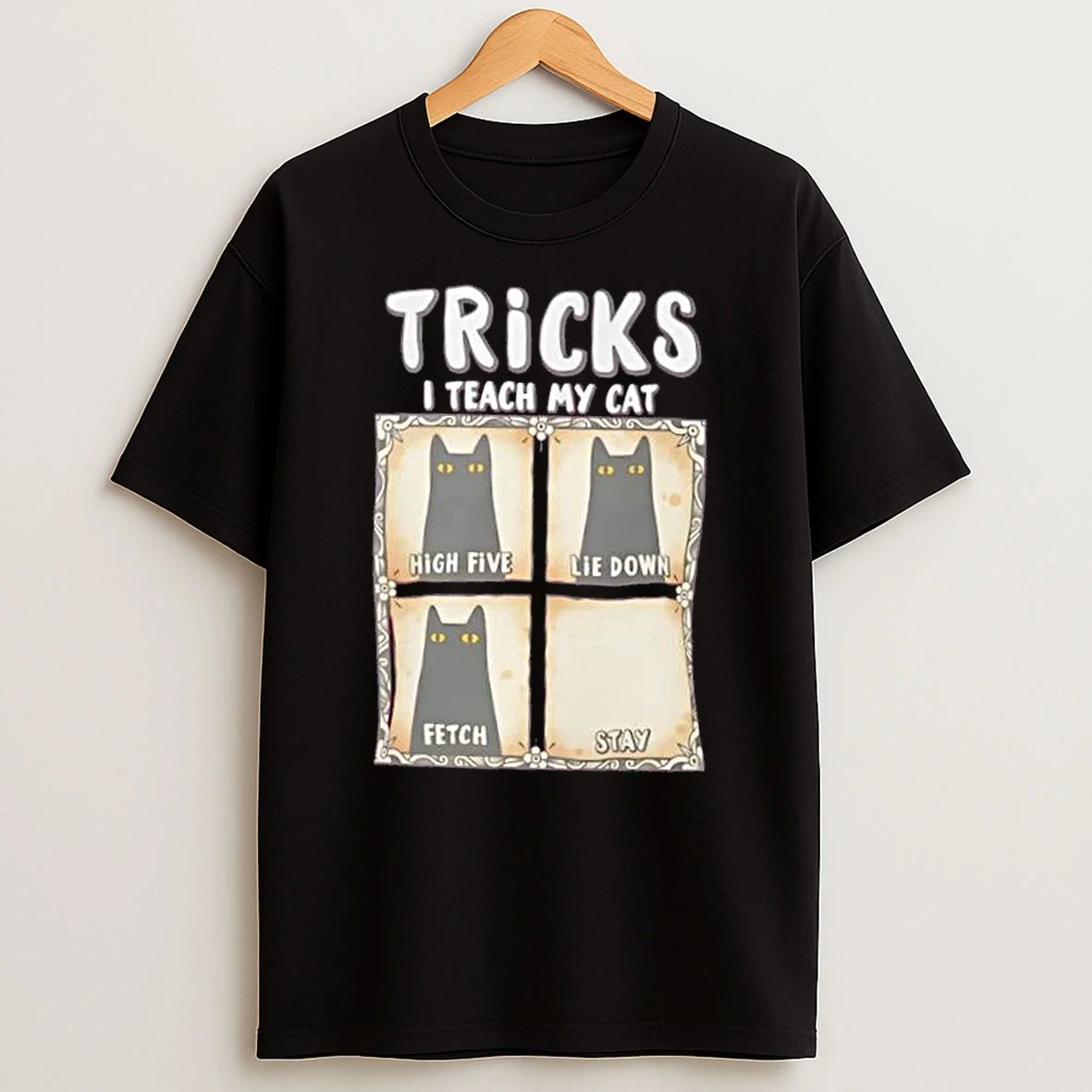 Tricks I Teach My Cat Funny Cat Owner Shirts