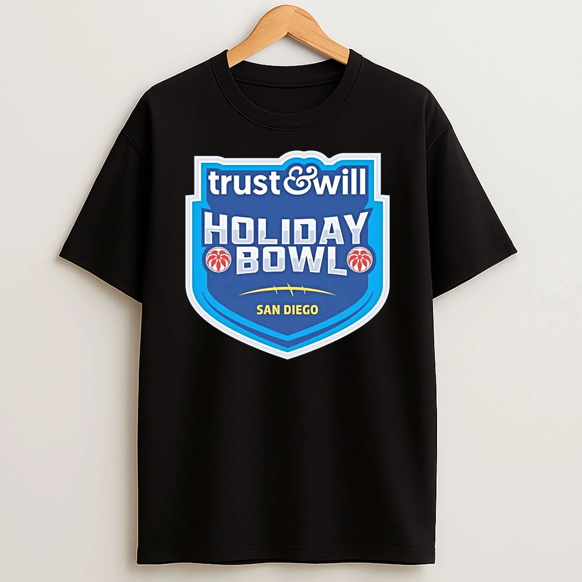 Trust Will Holiday Bowl San Diego 2025 Shirts