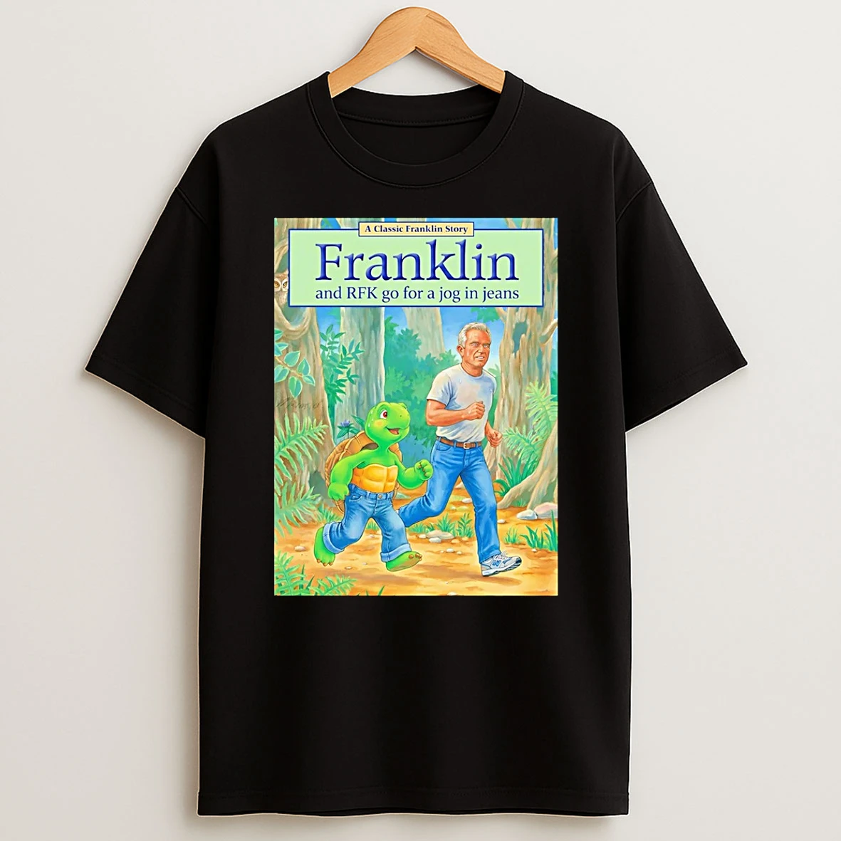Turtle Franklin And Rfk Go For A Jog In Jeans Pete Hegseth Meme Shirts