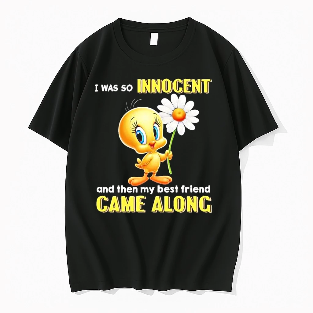 Tweety I Was So Innocent And Then My Best Friend Came Along Shirts