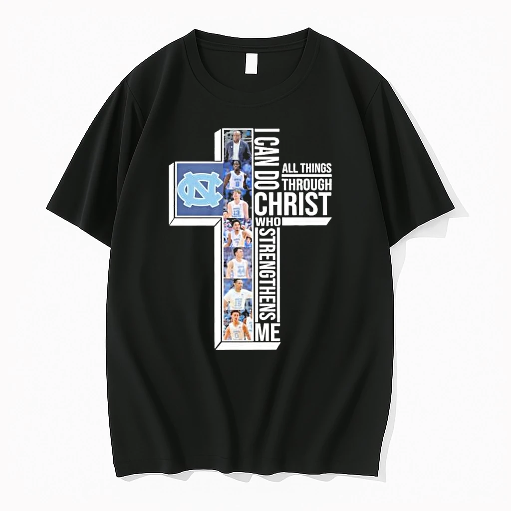 Unc Mens Basketball I Can Do All Things Through Christ Who Strengthens Me Shirts
