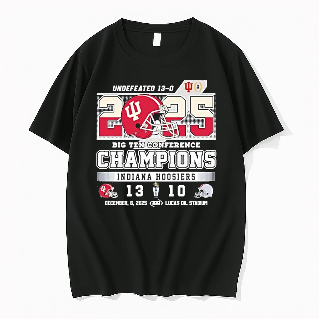 Undefeated 13 0 Indiana Hoosiers 2025 Big Ten Conference Champions Shirts