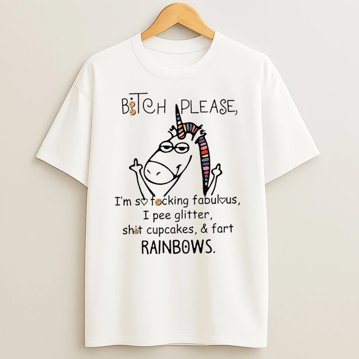 Unicorn Middle Finger Bitch Please Im So Fucking Fabulous I Pee Glitter Shirts