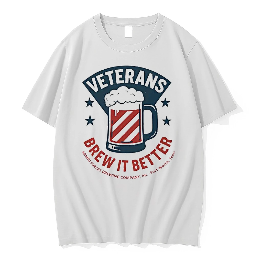 Veterans Brew It Better Armed Forces Brewing Company Inc Fort Worth Texas Shirts