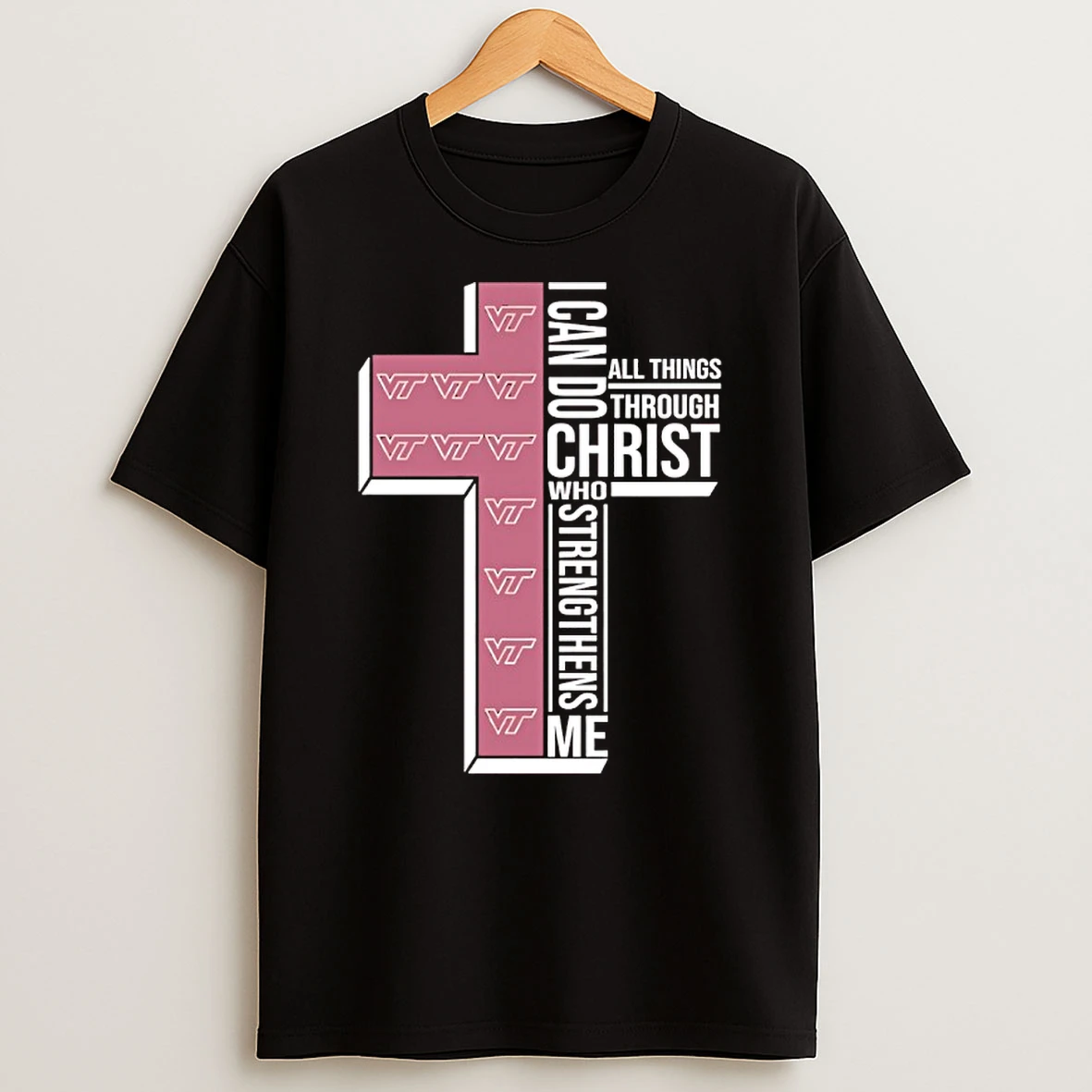Virginia Tech Hokies Cross I Can Do All Things Through Christ Who Strengthen Me Shirts