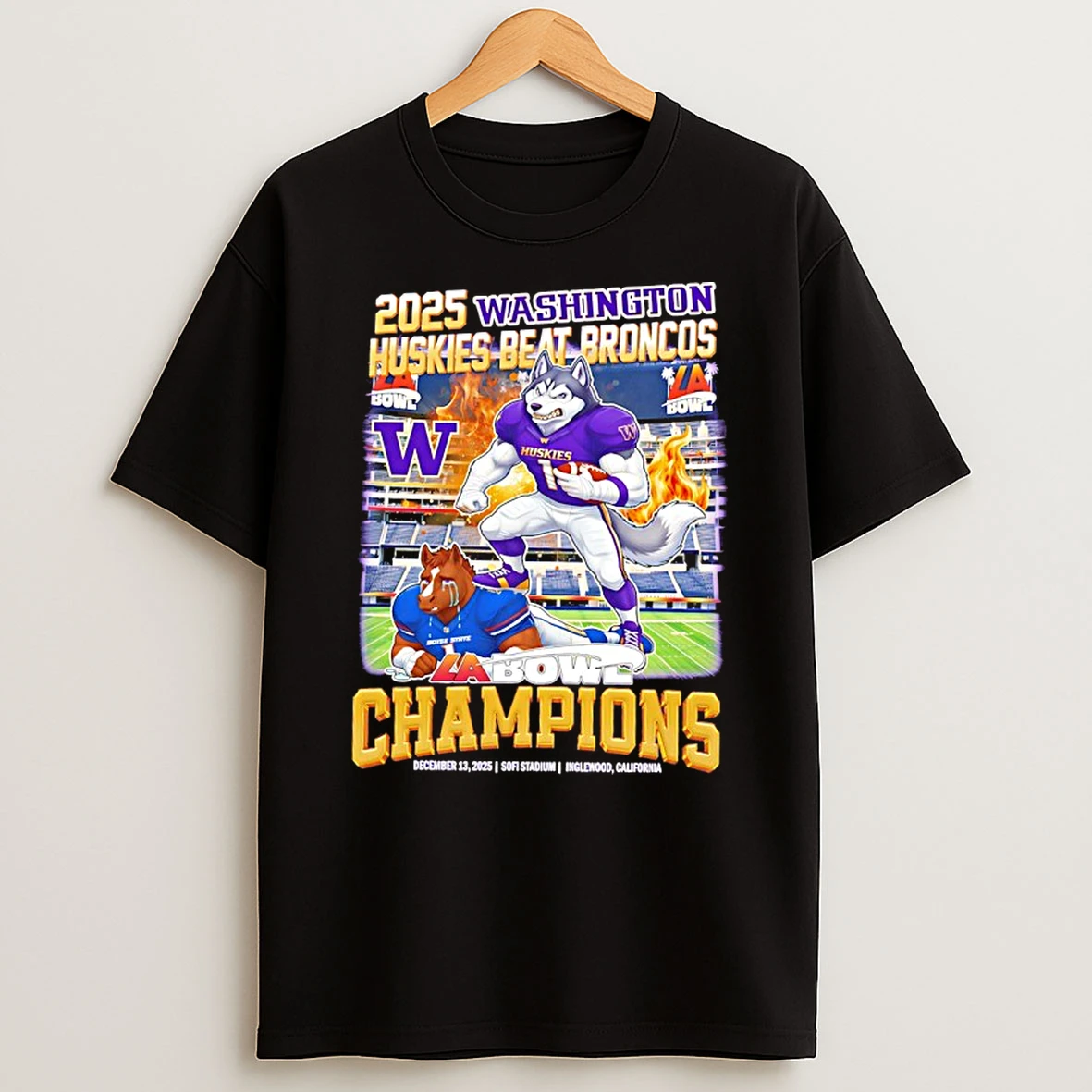 Washington Huskies Beat Broncos 2025 La Bowl Champions Mascot Shirts