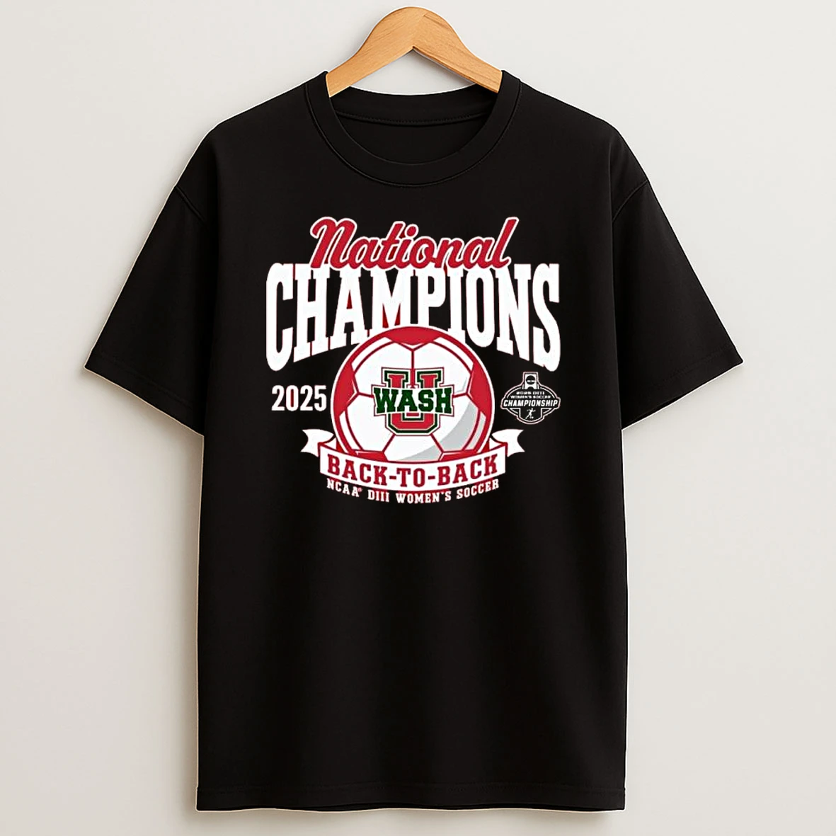 Washington University Womens Soccer 2025 Diii Back To Back National Champions Shirts