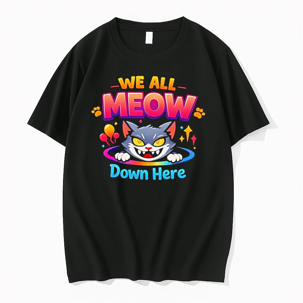 We All Meow Down Here Pride Cute Shirts