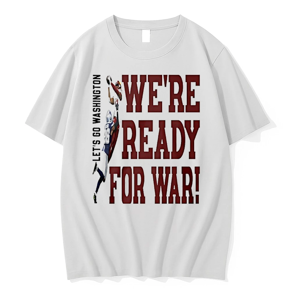 Were Ready For War Lets Go Washington Football Shirts