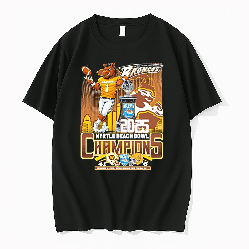 Western Michigan Broncos Mascot 2025 Myrtle Beach Bowl Champions Score Shirts