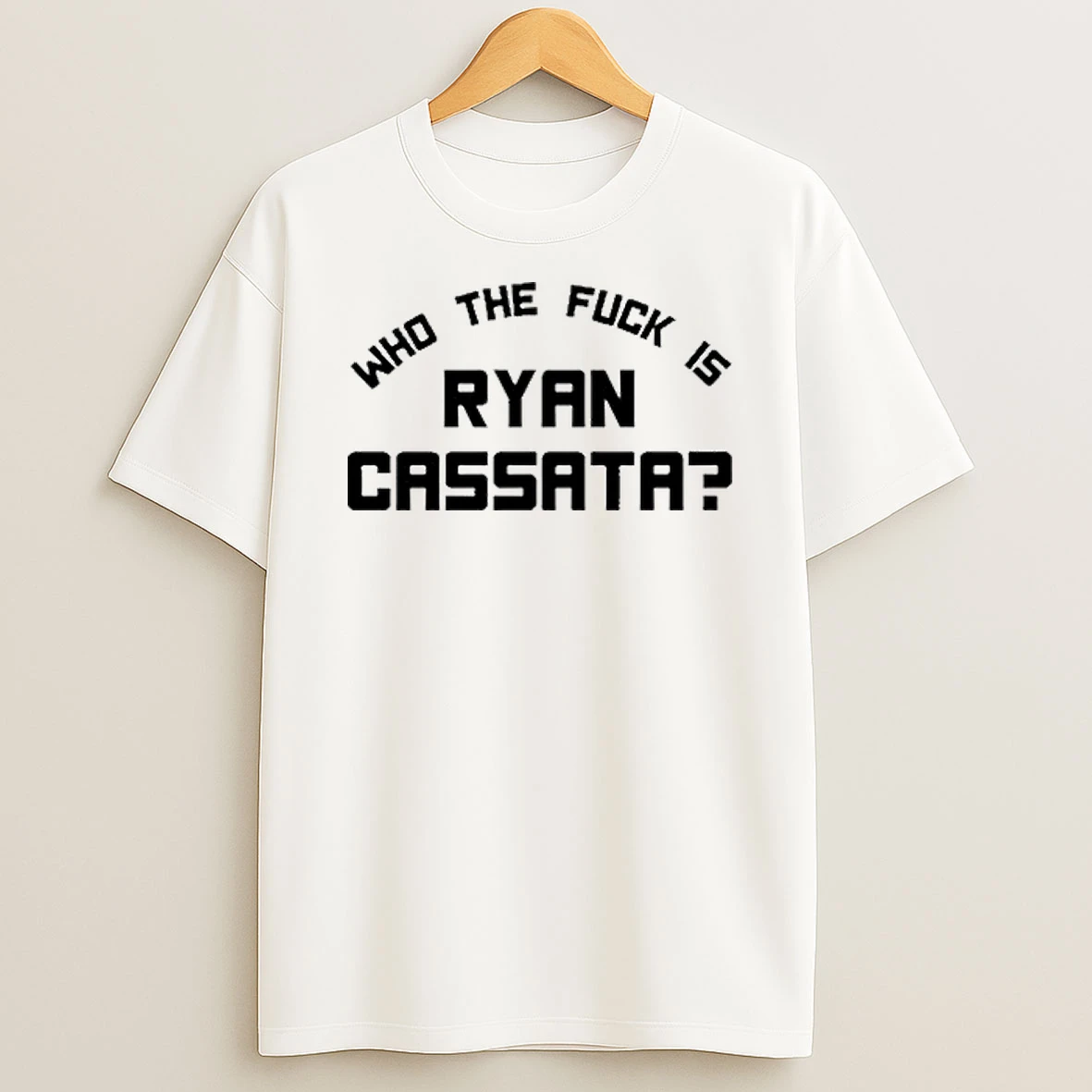 Who The Fuck Is Ryan Cassata 2025 Shirts