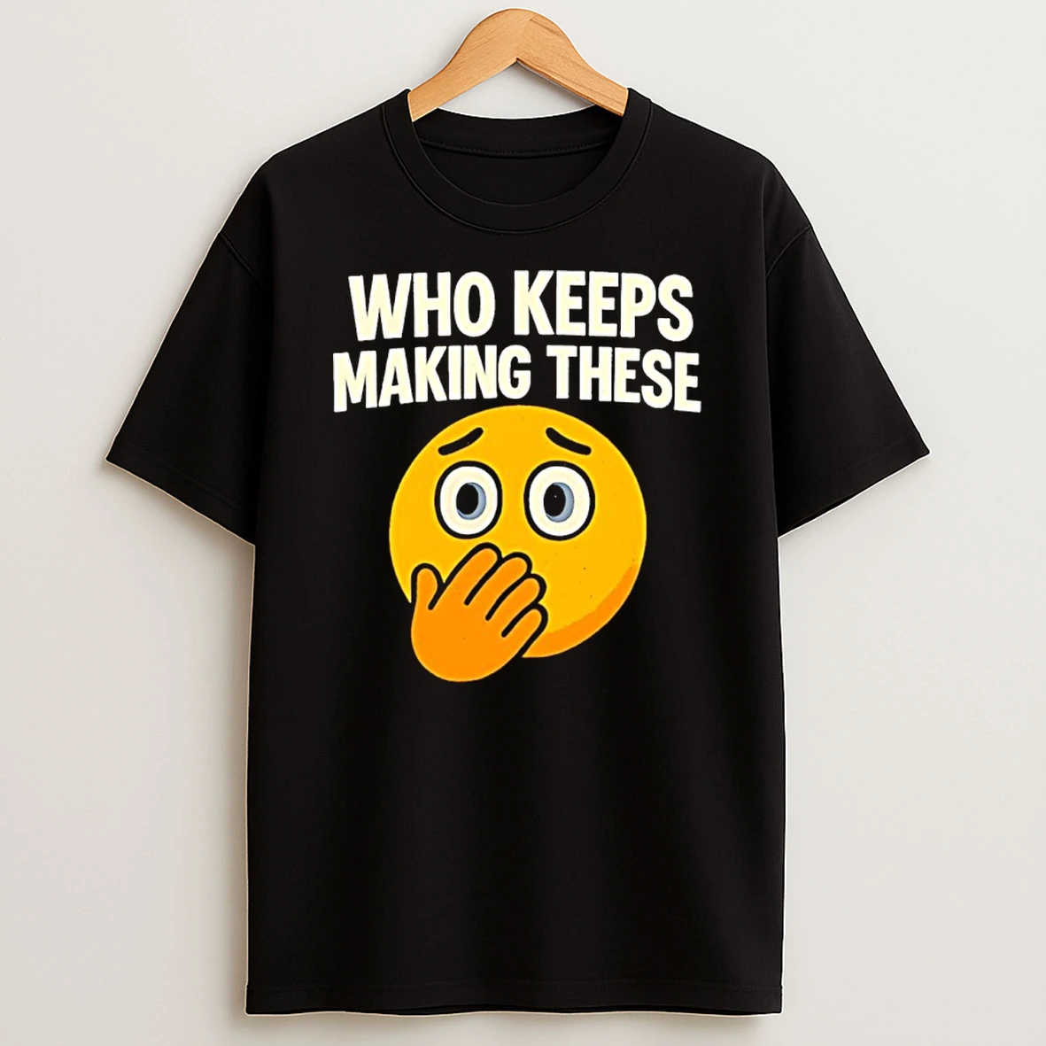 Who Keeps Making These Meme Shirts