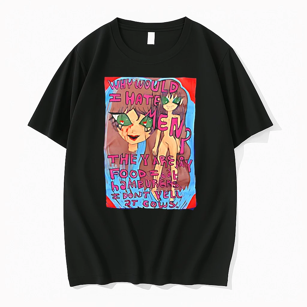 Why Would I Hate Men They Are My Food I Eat Hamburgers Shirts