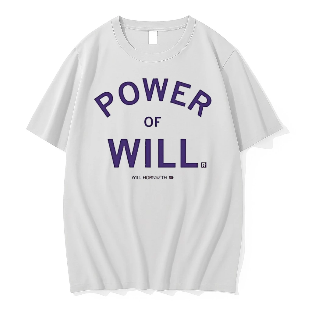 Will Hornseth Power Of Will Shirts