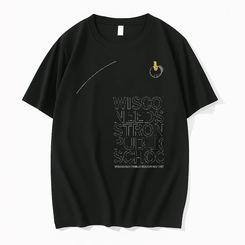 Wisconsin Needs Strong Public Schools Shirts