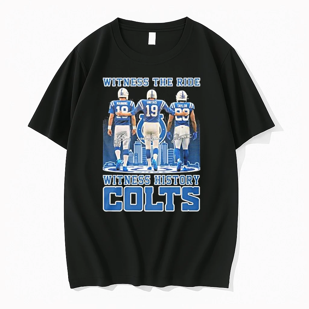 Witness The Ride Witness History Indianapolis Colts Shirts