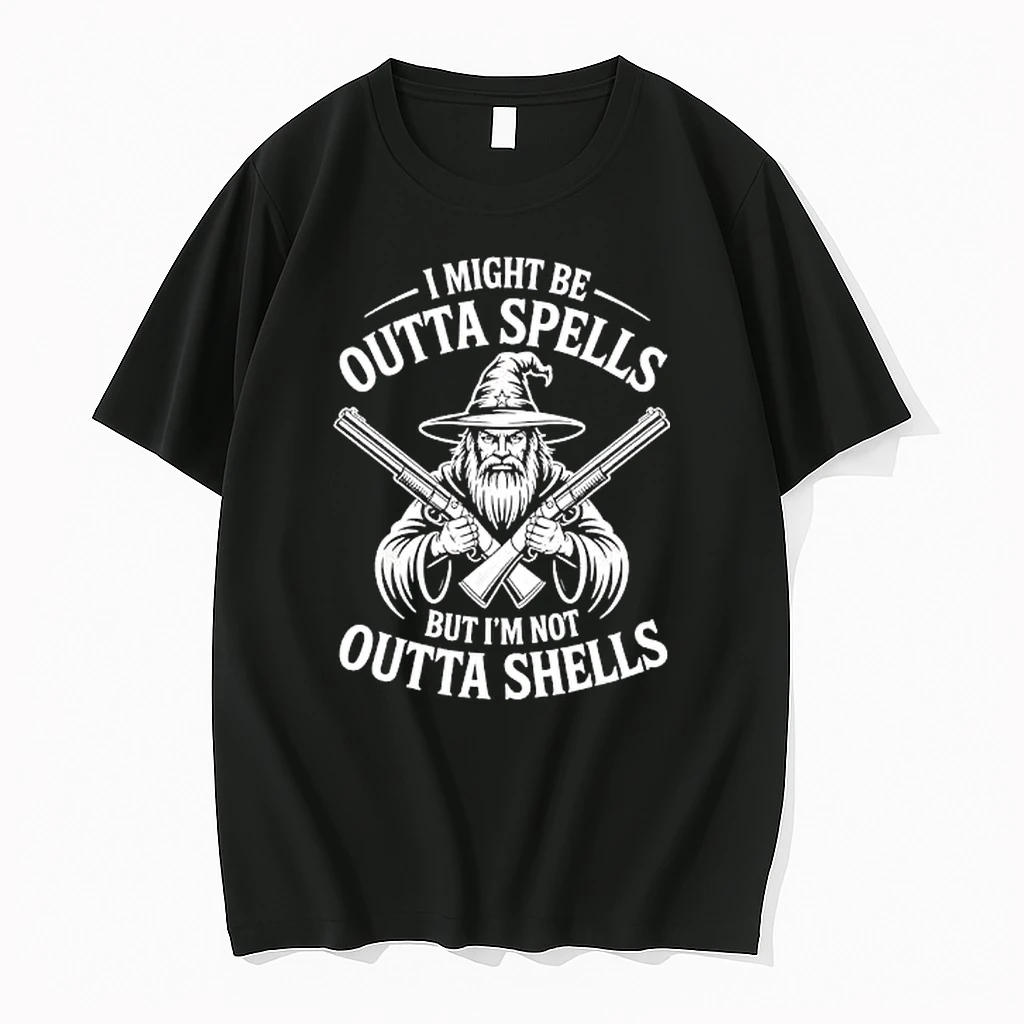 Wizard Holding Shotgun I Might Be Outta Spells But Im Not Outta Shells Shirts