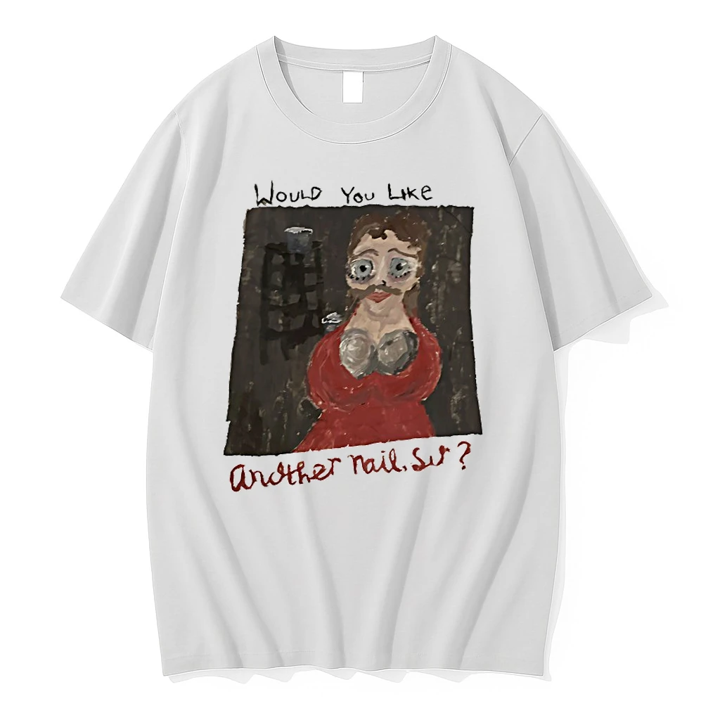 Would You Like Another Nail Sir Shirts
