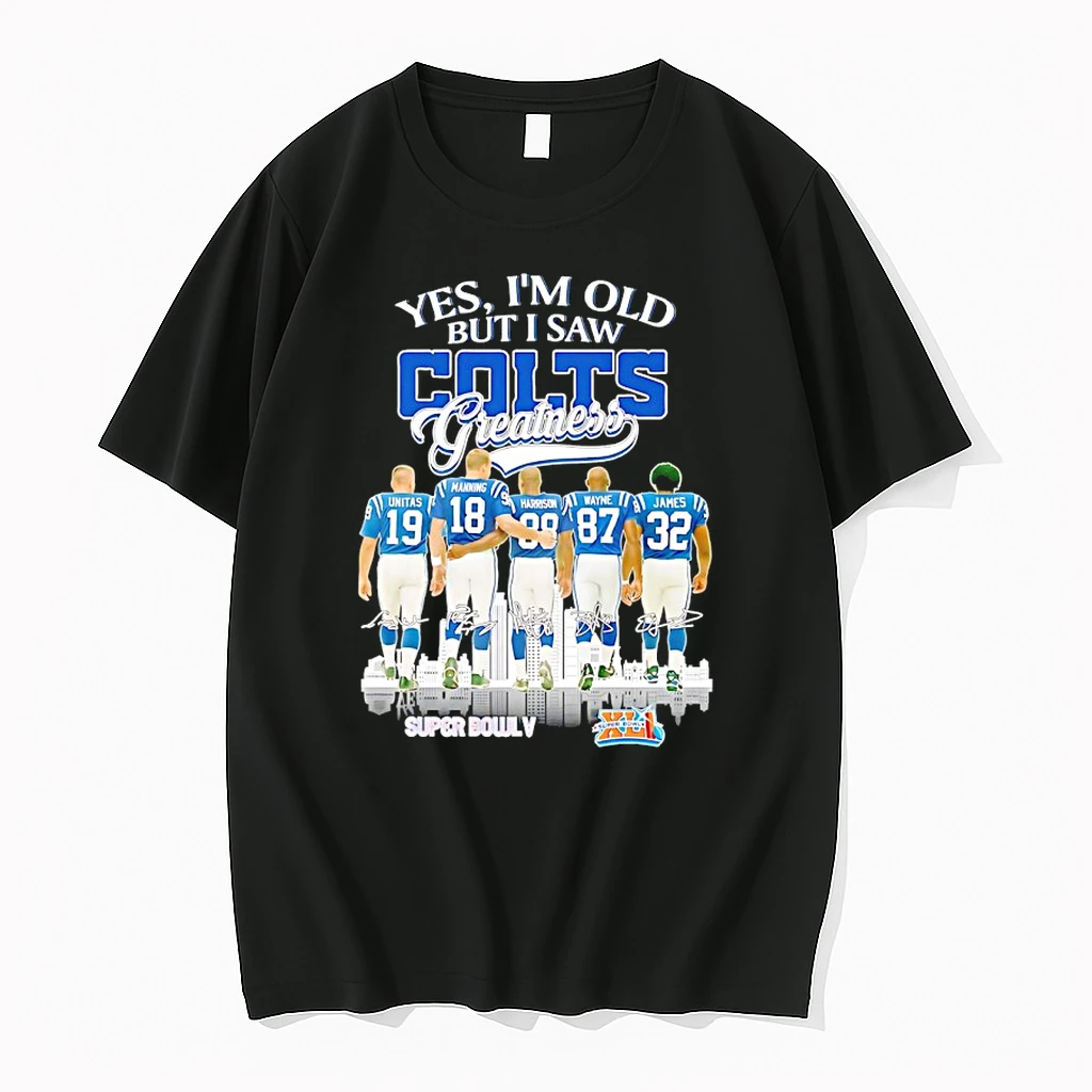 Yes Im Old But I Saw Indianapolis Colts Greatness Signatures Shirts