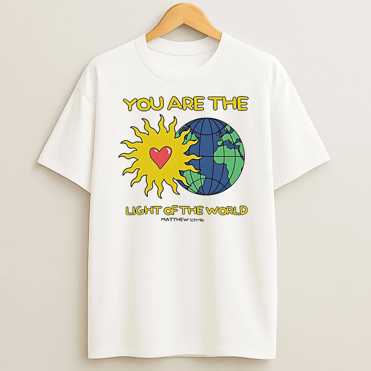 You Are The Light Of The World Matthew Shirts