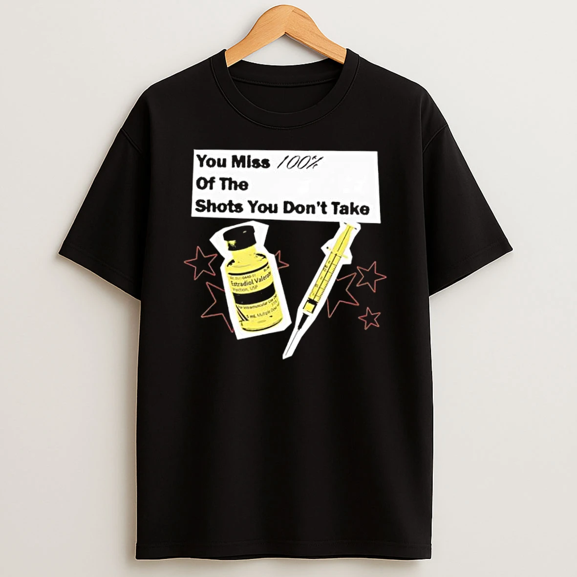 You Miss 100 Of The Shots You Dont Take Shirts