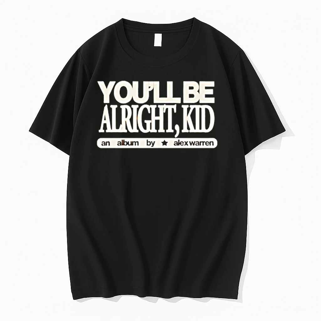 Youll Be Alright Kid An Album By Alex Warren Shirts