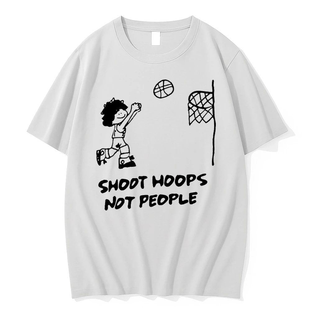 Whatwillwear 20251222_104325 26_shoot Hoops Not People Basketball Lover Shirts