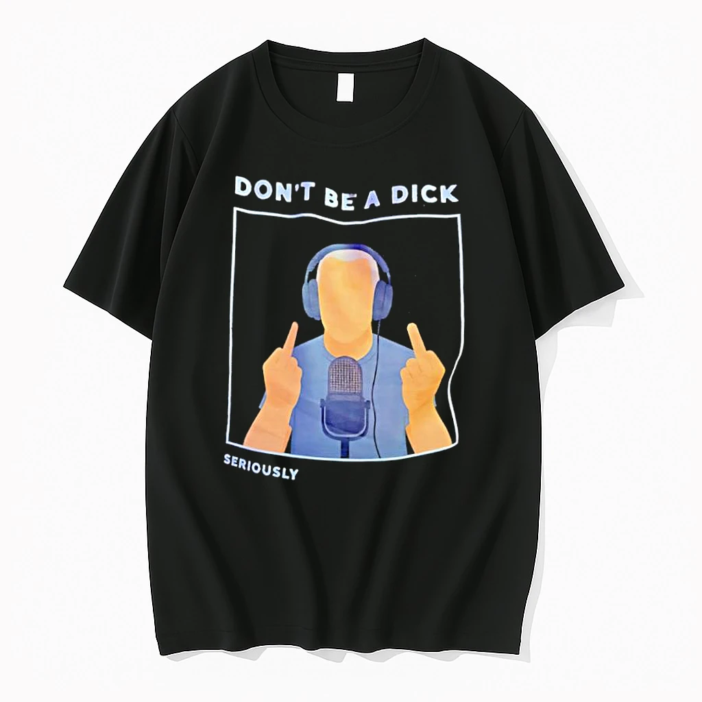 Whatwillwear Dalatshirt 20251219_093336 155_dont Be A Dick Seriously Shirts