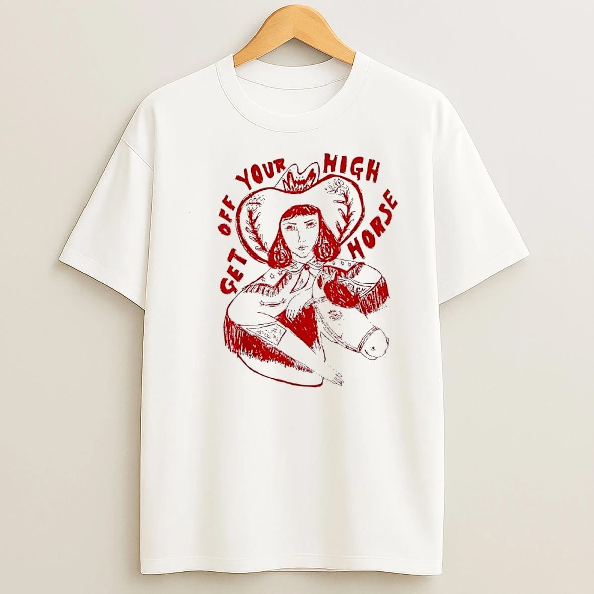 Whatwillwear Dalatshirt 20251219_093336 155_get Off Your High Horse Red Graphic Shirts
