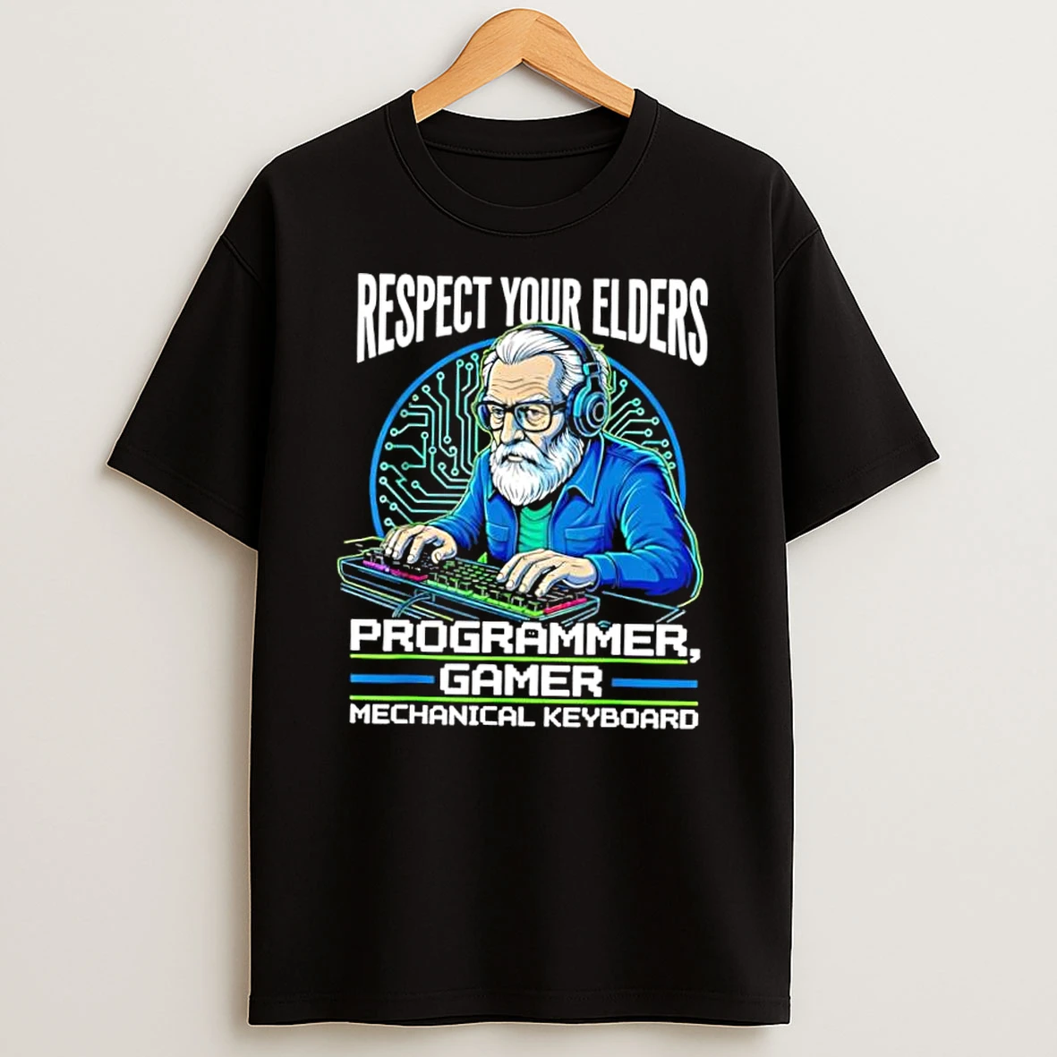 Whatwillwear Dalatshirt 20251219_174820 82_respect Your Elders Programmer Gamer Mechanical Keyboard Shirts