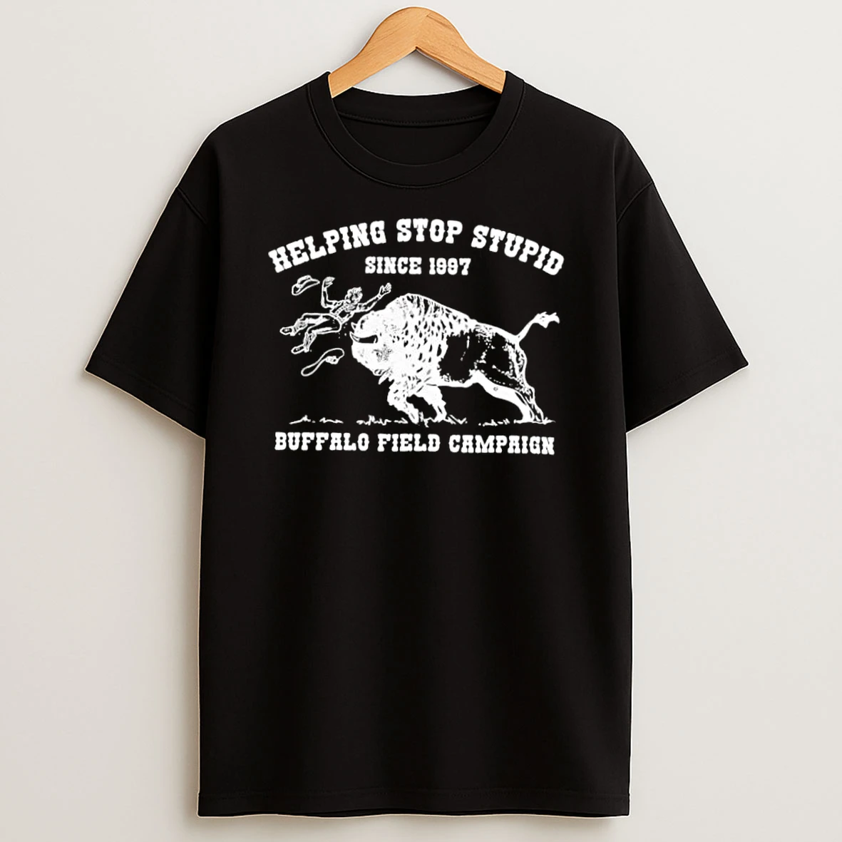 Whatwillwear Dalatshirt 20251222_101533 167_buffalo Field Campaign Helping Stop Stupid Since 1977 Shirts