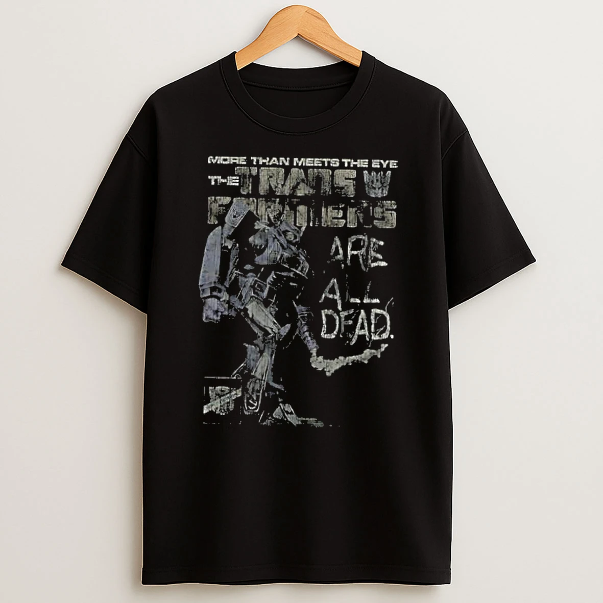 Whatwillwear Dalatshirt 20251222_101533 167_more Than Meets The Eye The Transformers Shockwave Are All Dead Shirts
