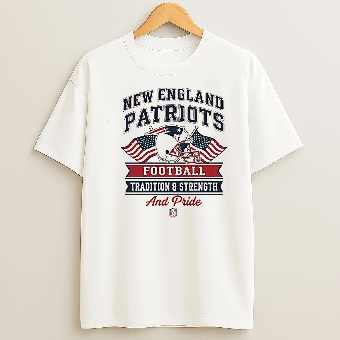 Whatwillwear Dalatshirt 20251222_101533 167_new England Patriots Football Tradition Strength And Pride Shirts