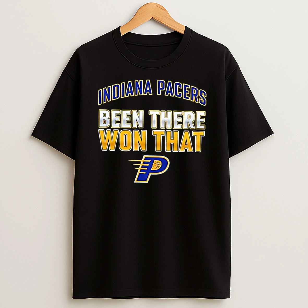 Whatwillwear Dalatshirt 20251223_122706 34_indiana Pacers Been There Won That Shirts